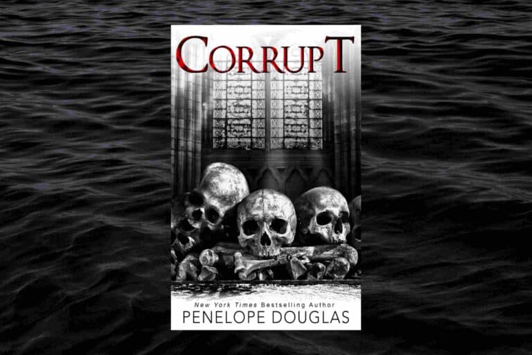 Corrupt Penelope Douglas – A Complete Reading Guide