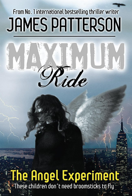Maximum Ride by James Patterson